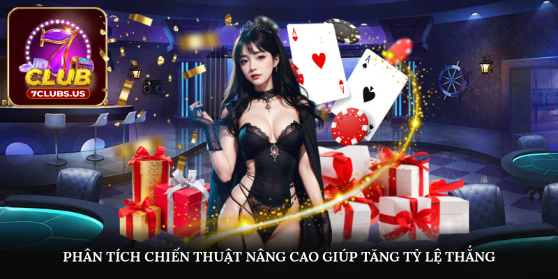 Phân tích chiến thuật nâng cao giúp tăng tỷ lệ thắng