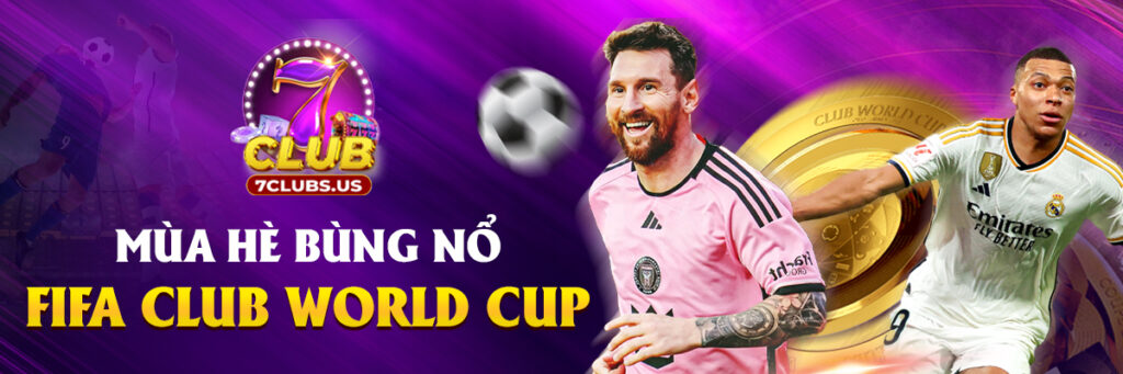 Chơi liền tại 7Clubs.us để vừa giải trí cực đã, vừa nhận thưởng mỗi ngày!